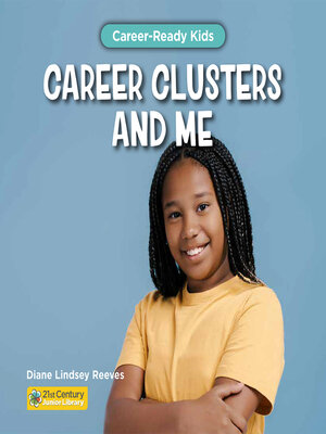 cover image of Career Clusters and Me